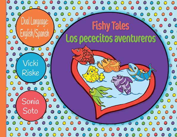 Fishy Tales - English and Spanish Version
